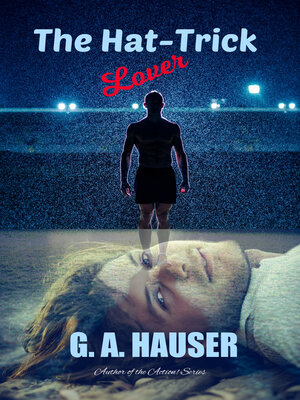 cover image of The Hat-Trick Lover